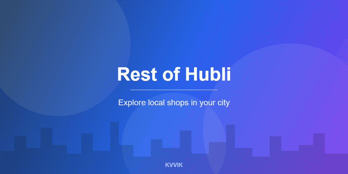 Rest Of Hubli City